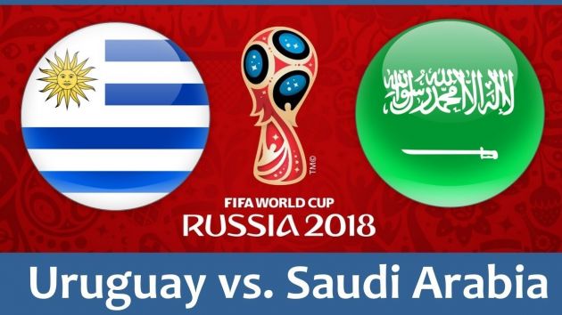 Uruguay Vs Saudi Arabia Betting tips, Start time, playing ground, World Cup 2018 Predictions