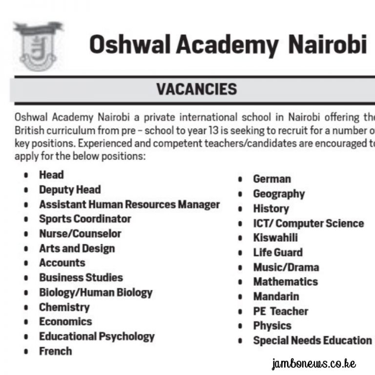 Teaching Vacancies at Oshwal Academy Nairobi 2019; Subjects, Qualifications, How to apply and Deadline